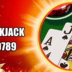 Blackjack Alo789 – Trải Nghiệm Bản Cổ Điển Trực Tuyến