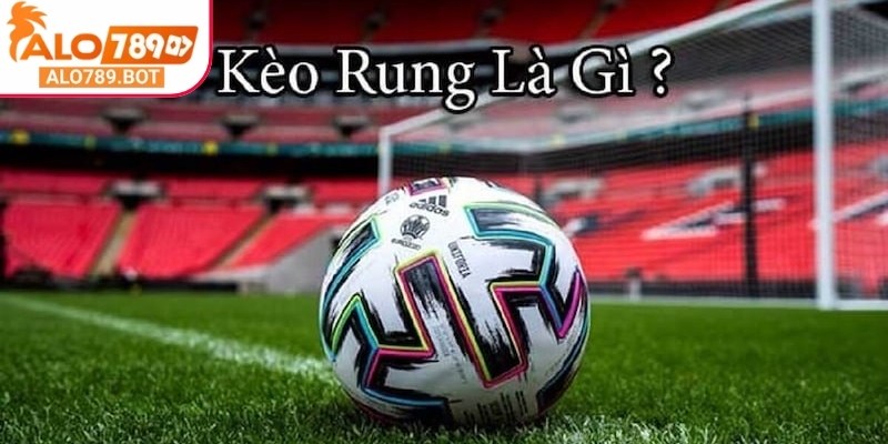 Kèo rung Alo789 được mở trong lúc đang diễn ra trận đấu